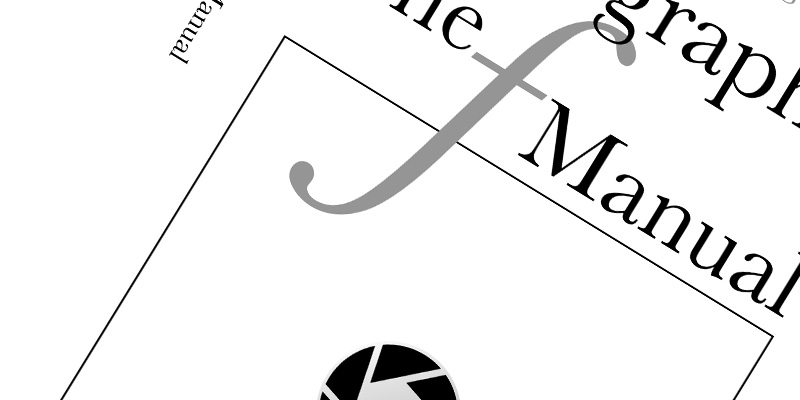 Photography: The F Manual